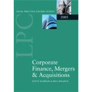 Corporate Finance, Mergers & Acquisitions 2005