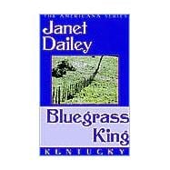Bluegrass King : Kentucky