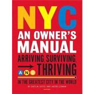NYC: An Owner's Manual