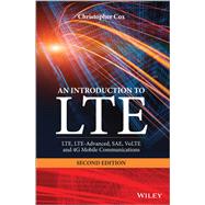 An Introduction to LTE LTE, LTE-Advanced, SAE, VoLTE and 4G Mobile Communications