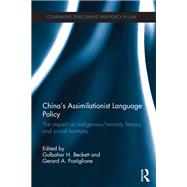 China's Assimilationist Language Policy