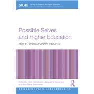 Possible Selves and Higher Education