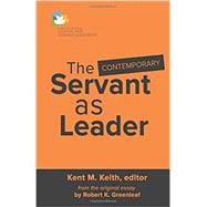 The Contemporary Servant as Leader