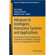 Advances in Intelligent, Interactive Systems and Applications