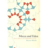 Mecca And Eden