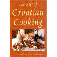 The Best of Croatian Cooking