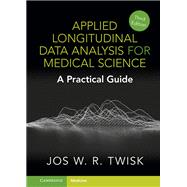 Applied Longitudinal Data Analysis for Medical Science