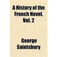 A History of the French Novel