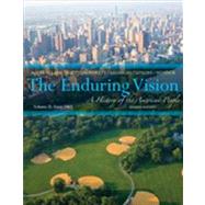 The Enduring Vision: A History of the American People, Volume II: Since 1865