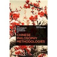 The Bloomsbury Research Handbook of Chinese Philosophy Methodologies