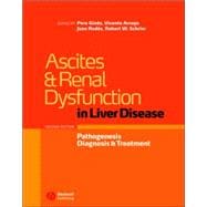 Ascites and Renal Dysfunction in Liver Disease Pathogenesis, Diagnosis, and Treatment