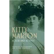 Kitty Marion Actor and activist