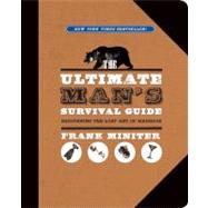 The Ultimate Man's Survival Guide