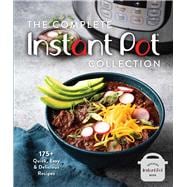 The Complete Instant Pot Collection, Book by Weldon Owen, Official  Publisher Page