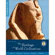 Heritage of World Civilizations, Volume 1, The: To 1700