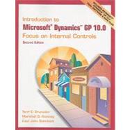 Introduction to Microsoft Dynamics GP 10.0 : Focus on Internal Controls