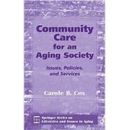 Community Care For An Aging Society