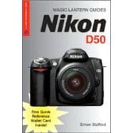 Magic Lantern Guides®: Nikon D50