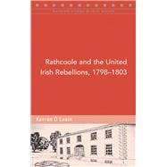 Rathcoole and the United Irish Rebellions, 1798–1803,9781846828041