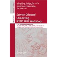 Service-Oriented Computing - ICSOC Workshops 2012