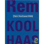 Rem Koolhaas-Oma