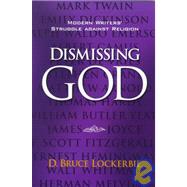 Dismissing God
