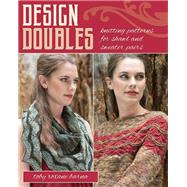 Design Doubles Knitting Patterns for Shawl and Sweater Pairs