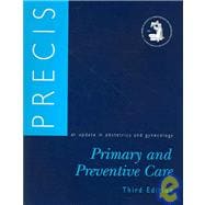 Precis Primary and Preventive Care: An Update in Obstetrics and Gynecology