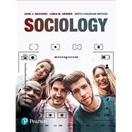 Sociology, Ninth Canadian Edition,