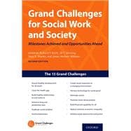 Grand Challenges for Social Work and Society
