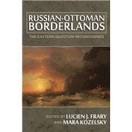 Russian-Ottoman Borderlands