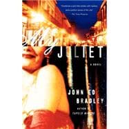 My Juliet A Novel
