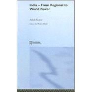 India - From Regional to World Power