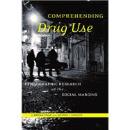 Comprehending Drug Use