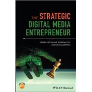 The Strategic Digital Media Entrepreneur