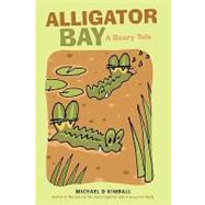 Alligator Bay : A Beary Tale