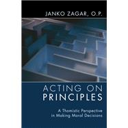 Acting on Principles