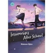 Insomniacs After School, Vol. 11 book cover, ISBN 9781974758043