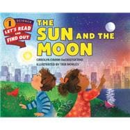 The Sun and the Moon
