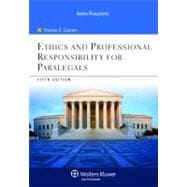 Ethics and Professional Responsibility for Paralegals