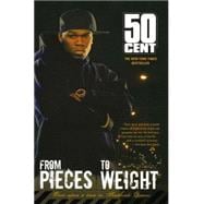 From Pieces to Weight Once Upon a Time in Southside Queens