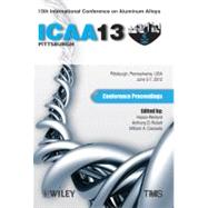13th International Conference on Aluminum Alloys : ICAA 13