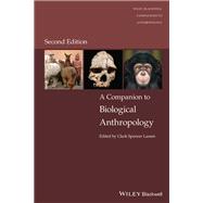 A Companion to Biological Anthropology