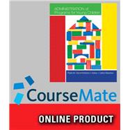 CourseMate for Click/Parker's Administration of Programs for Young Children, 9th Edition, [Instant Access], 1 term (6 months)