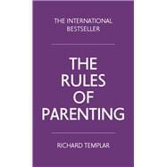 The Rules of Parenting