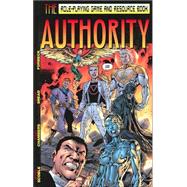 Authority Rpg: Role-Plalying Game and Resource book
