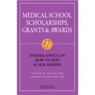 Medical School Scholarships, Grants & Awards