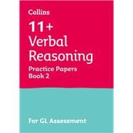Letts 11+ Success – 11+ Verbal Reasoning Practice Test Papers - Multiple-Choice: for the GL Assessment Tests Book 2