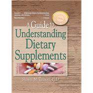 A Guide to Understanding Dietary Supplements