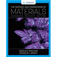 The Science and Engineering of Materials, Enhanced Edition